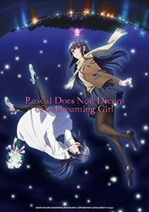 Rascal Does Not Dream of Bunny Girl Senpai The Movie