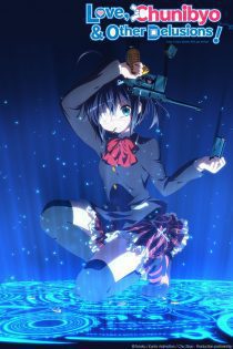 دانلود انیمه   Love, Chunibyo & Other Delusions 2012