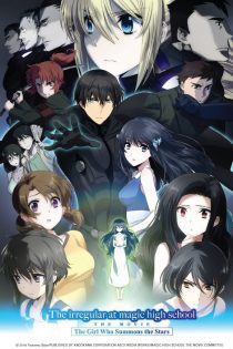 دانلود انیمه سینمایی The Irregular at Magic High School: The Girl Who Calls the Stars 2017