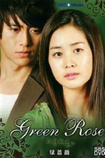 دانلود سریال رز سبز 2005 Green Rose