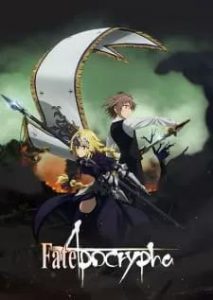 دانلود انیمه Fate/Apocrypha