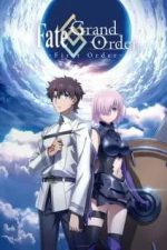 دانلود انیمه Fate/Grand Order: First Order